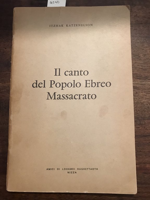 Il canto del Popolo Ebreo Massacrato.