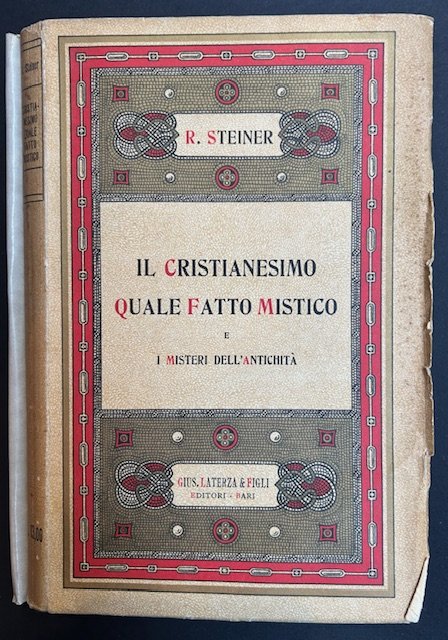 Il cristianesimo quale fatto mistico e i misteri dell'antichità. proceduto …