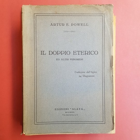 Il doppio eterico ed altri fenomeni