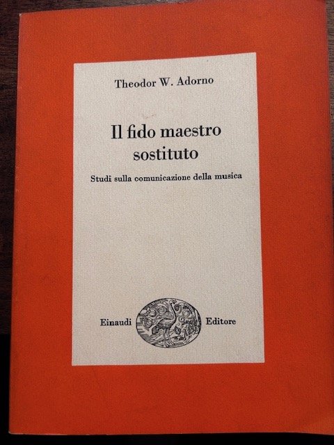 Il fido maestro sostituto. Studi sulla comunicazione della musica. Introduzione … | Immagine principale
