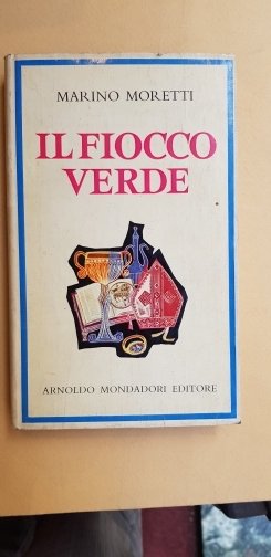 Il fiocco verde. Seconda edizione riveduta