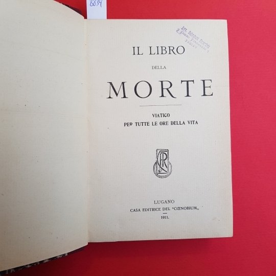 Il libro della morte. Viatico per tutte le ore della …