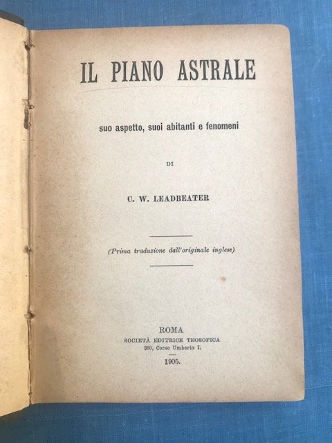 Il piano astrale. Suo aspetto, suoi abitanti e fenomeni. (Prima …