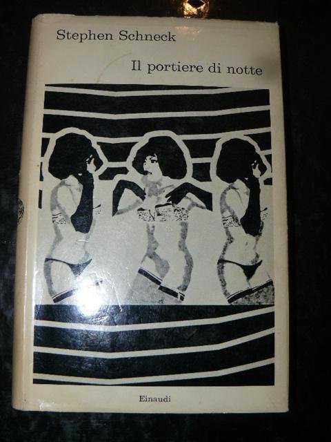 Il portiere di notte. Traduzione di Attilio Veraldi