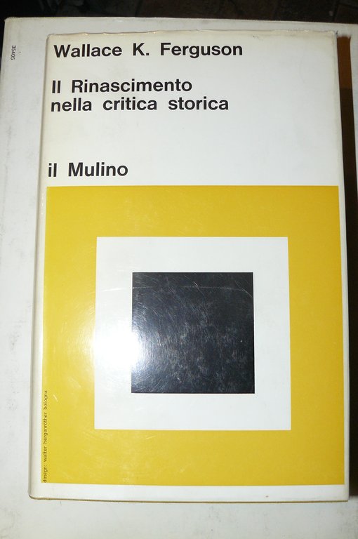 Il Rinascimento nella critica storica