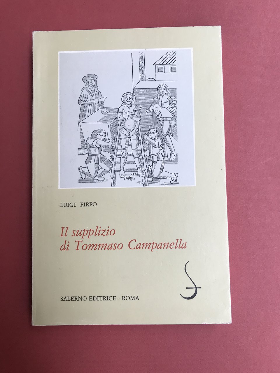 Il supplizio di Tommaso Campanella. | Immagine principale