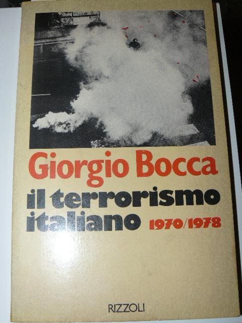 Il terrorismo italiano 1970/1978