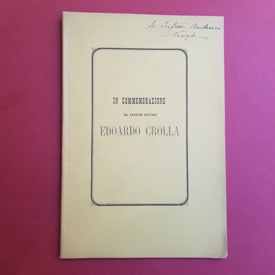 In commemorazione del Cavalier Capitono Edoardo Crolla