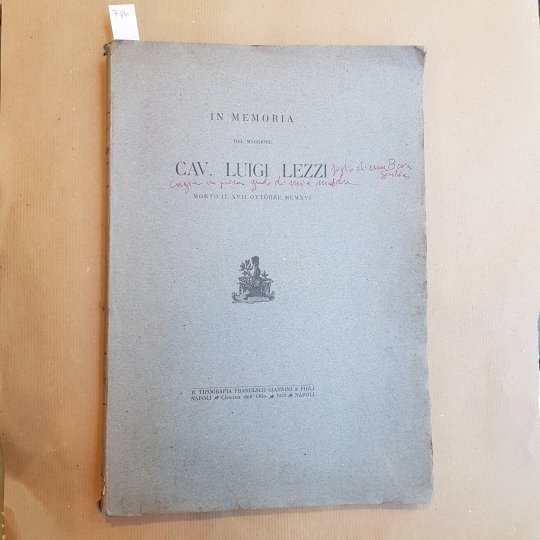 In memoria del maggiore cav. Luigi Lezzi, morto il XVII …