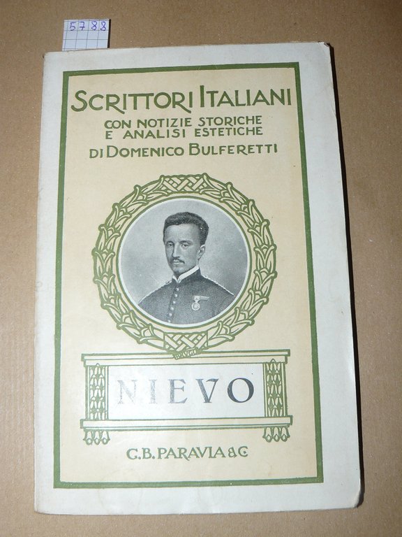 Ippolito Nievo (1831-1861). Versi e prose. Con notizie storiche e …