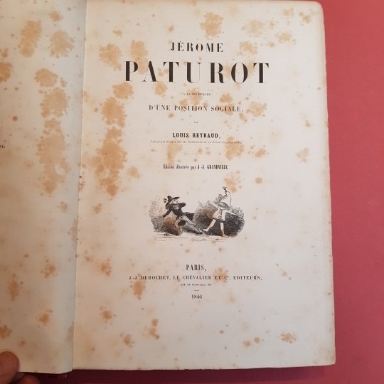Jerome Paturot. A la recherche d'une position sociale. Edition illustrée …