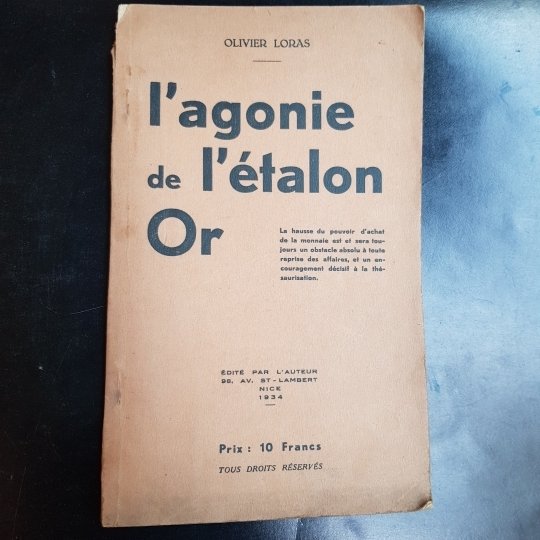 L'agonie de l'étalon Or