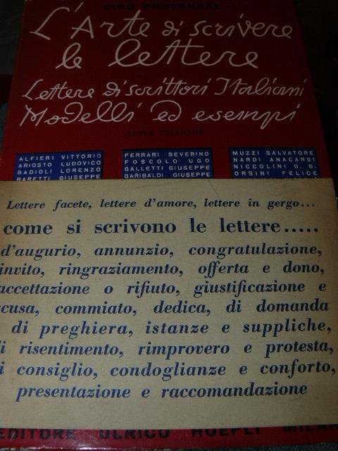 L'arte di scrivere le lettere. Lettere di scrittori italiani modelli …