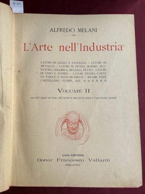 L'arte nell'industria. Lavori di legno e pastiglia - lavori di …