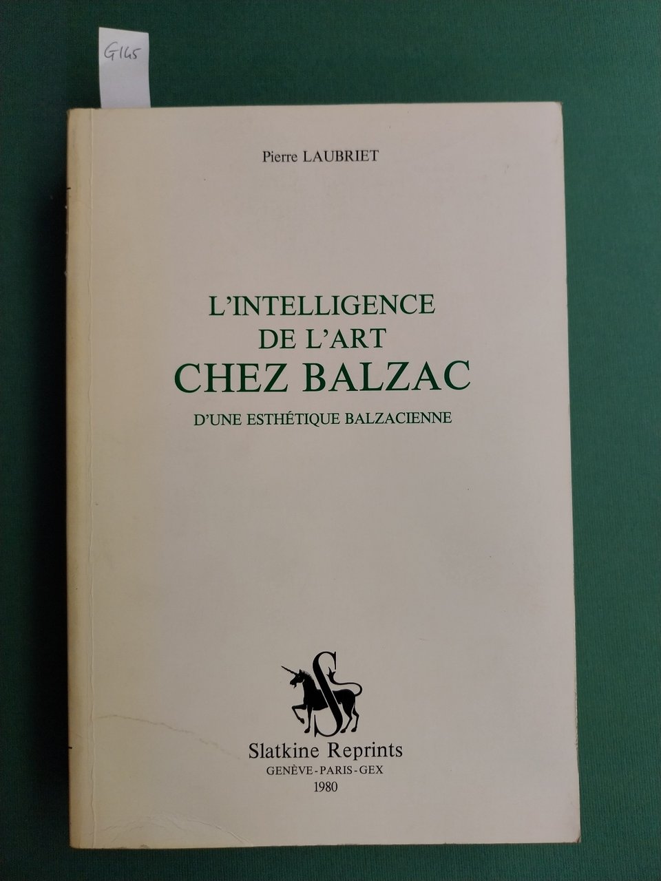 L'intelligence de l'art chez Balzac d'une esthetique balzacienne