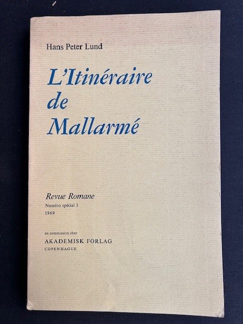 L'itineraire de Mallarmè. Revue Romane. Numero special 3 | Immagine principale