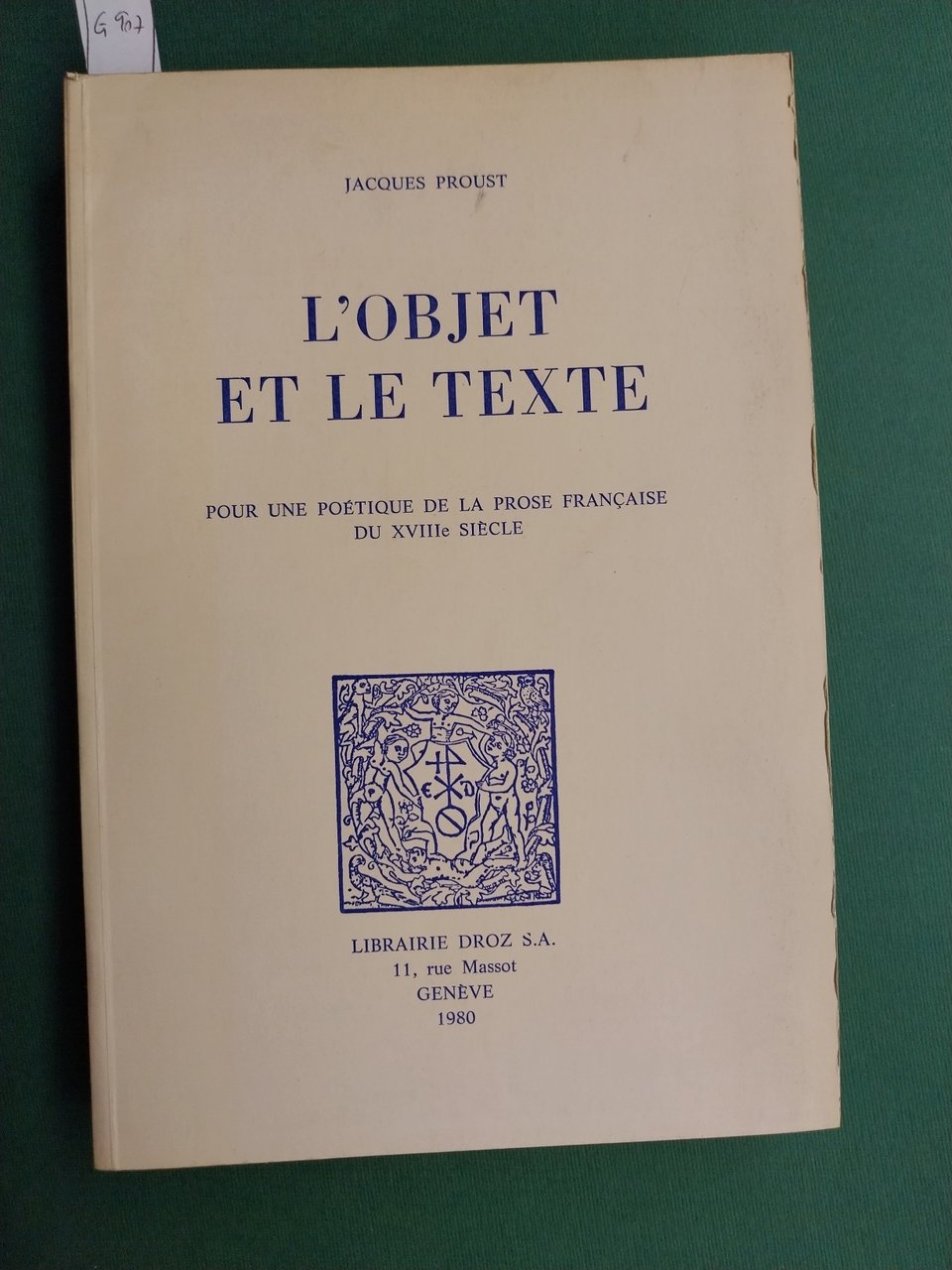 L'objet et le texte pour une poetique de la prose …