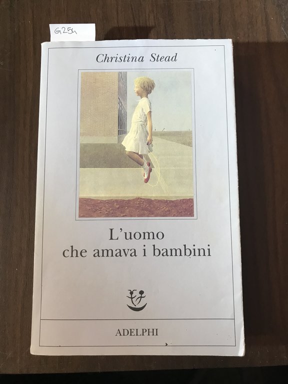 L'uomo che amava i bambini. Traduzione di Floriana BOSSI. Con …