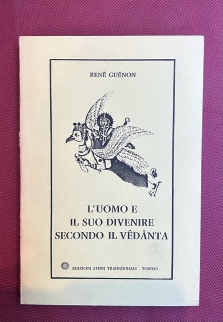 L'uomo e il suo divenire secondo il Vedanta. Traduzione di … | Immagine principale