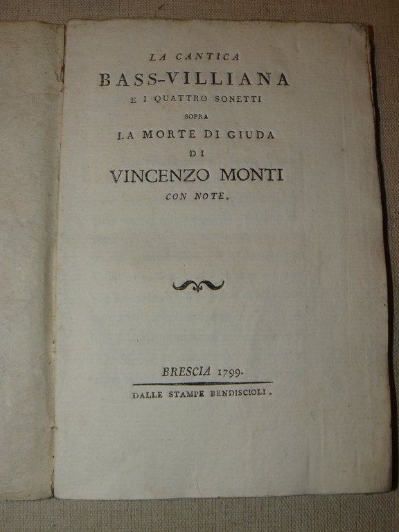 La cantica Bass.villiana e i quattro sonetti sopra la morte …