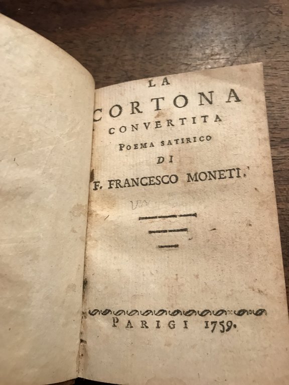 LA CORTONA CONVERTITA. Poema satirico.