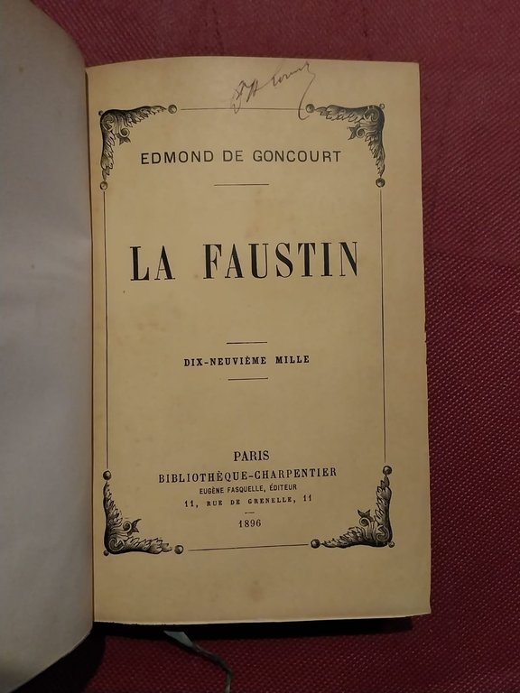 La Faustin. Dix-neuvieme mille