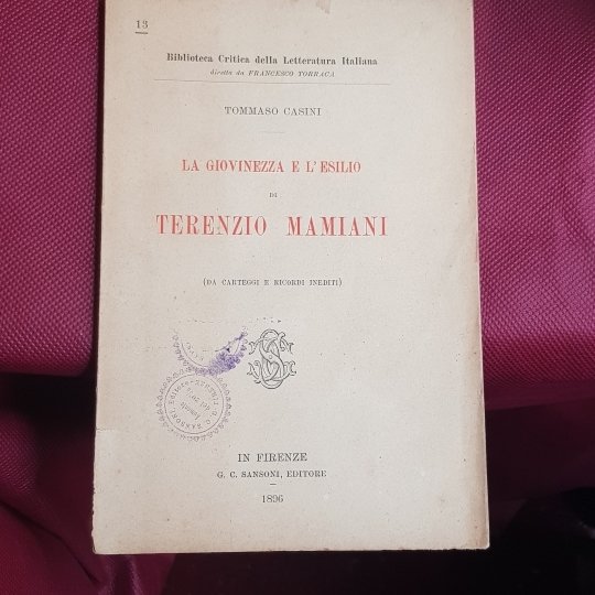 La giovinezza e l'esilio di Terenzio Mamiani (da carteggi e …