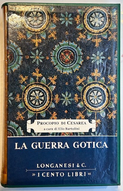La guerra gotica. Traduzione di Domenico Comparetti. A cura di … | Immagine principale