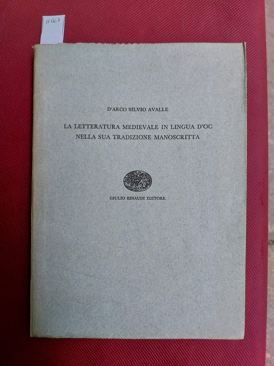 La letteratura medievale in ligua d'Oc nella sua tradizione manoscritta