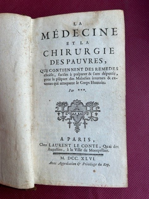 La Médecine et chirurgie des pauvres qui contiennet des remèdes …