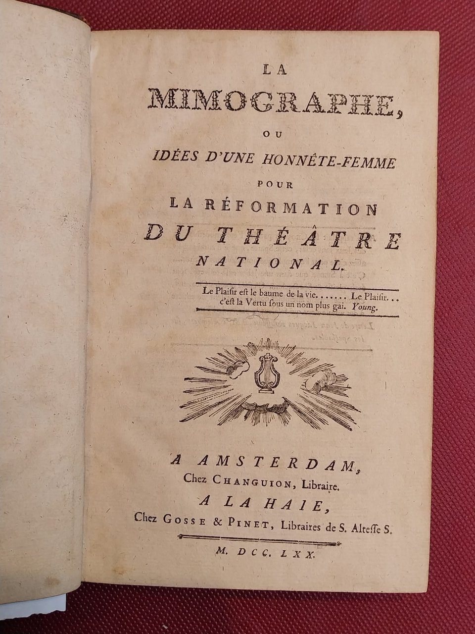 La Mimographe, ou idées d'une honnete-femme pour la Réformation du …