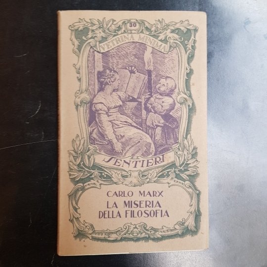 La miseria della filosofia.