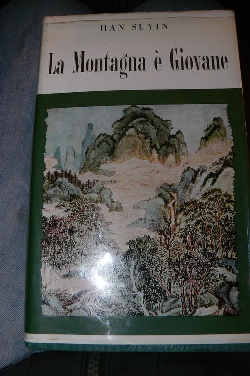 La montagna è giovane.