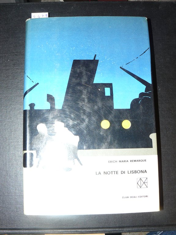 La notte di Lisbona. Traduzione di Ervino Pocar