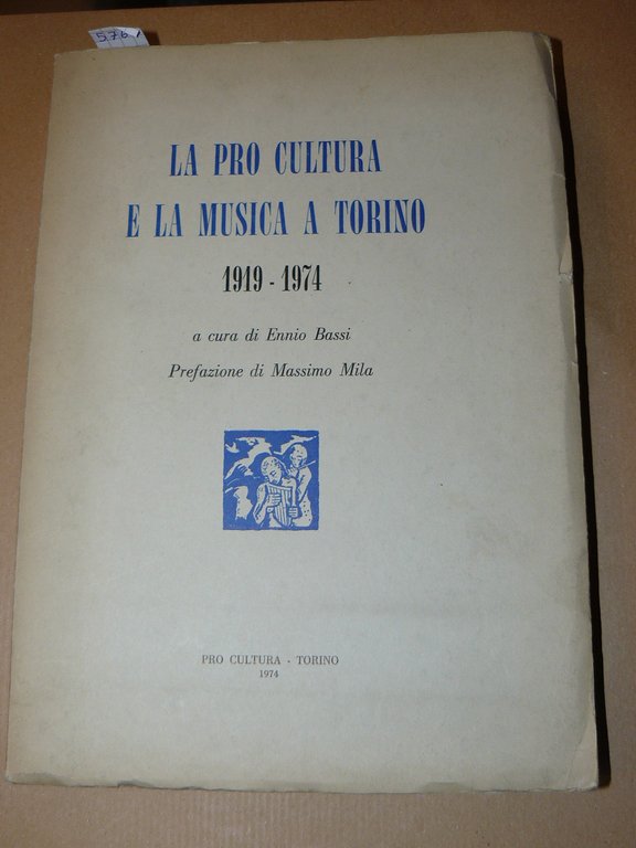 La pro cultura e la musica a Torino. 1919 - …