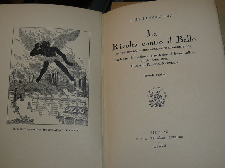 La rivolta contro il bello. Saggio sulla genesi dell'arte modernistica. …