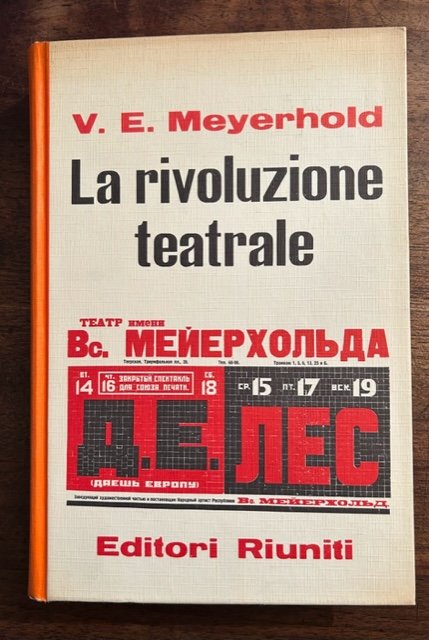 La rivoluzione teatrale. A cura di Giovanni Crino