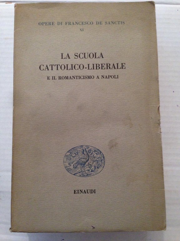La scuola Cattolico-Liberale e il Romanticismo a Napoli