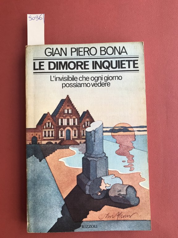 Le dimore inquiete