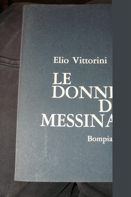 Le donne di Messina. Nuova stesura