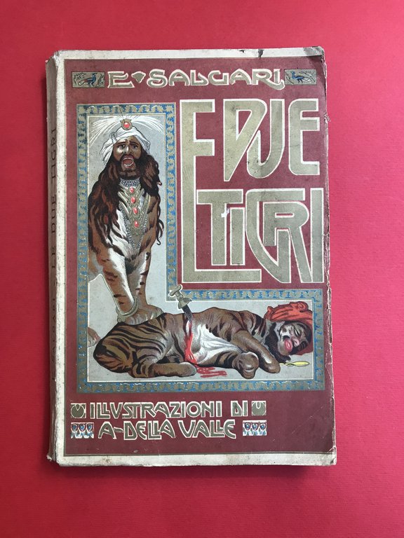 Le due tigri. Avventure illustrate da 21 disegni di A. …