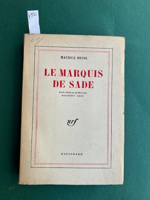 Le Marquis de Sade. Texte établi et préface par Gilbert …