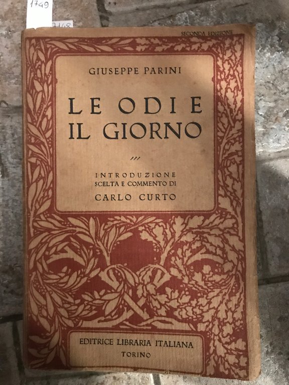 Le odi e il giorno. introduzione scelta e commento di …