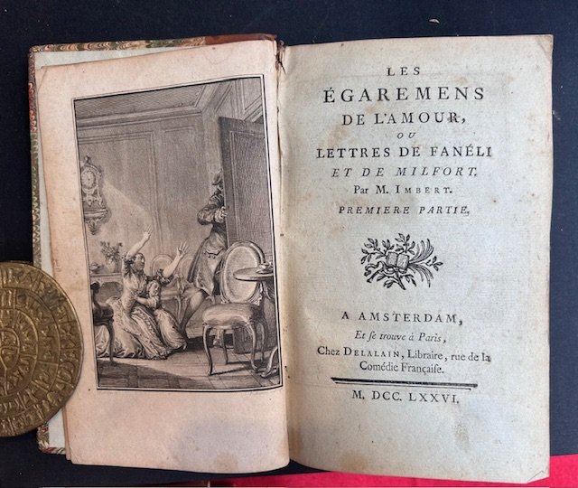 Les Egaremens de l'amour, ou lettres de Fanéli et de …