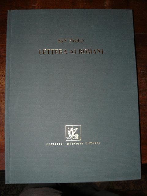 Lettera ai romani. Traduzione di Piero Bargellini, commento di Giuseppe …