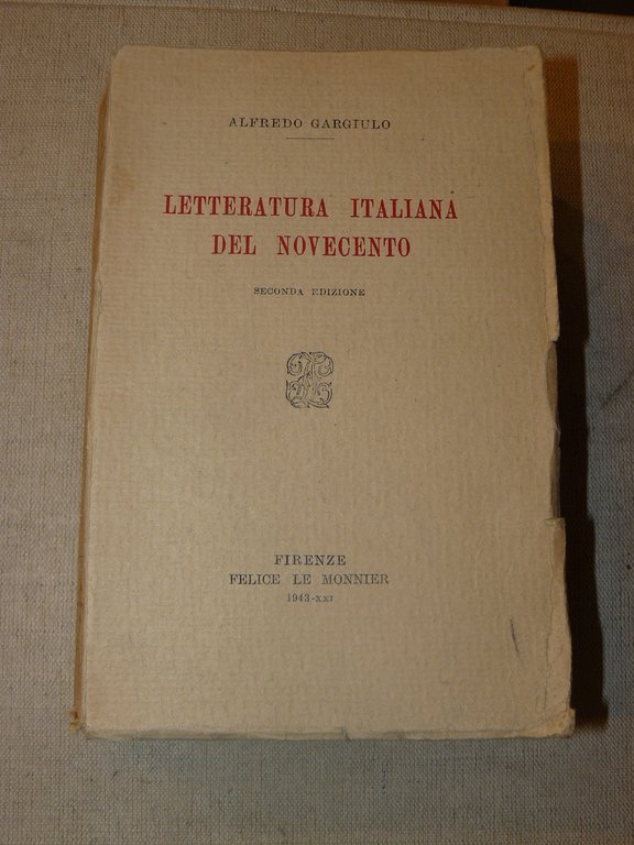 Letteratura italiana del Novecento. Seconda edizione