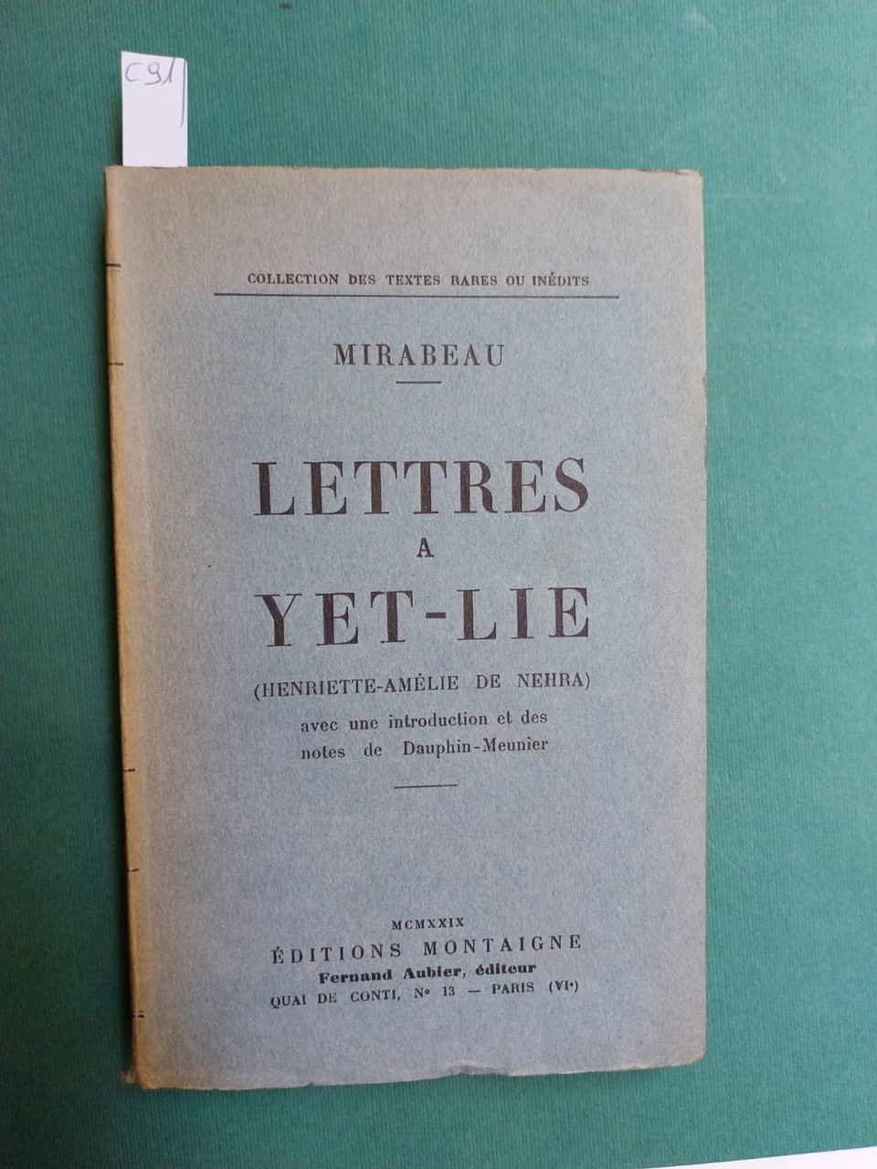 Lettres a Yet-Lie (Henriette-Amelie de Nehra). Avec une introduction et …