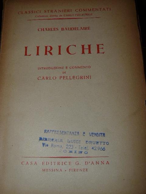 Liriche. Introduzione e commento di Carlo Pellegrini