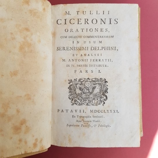 M. Tullii Ciceronis Orationes, cum delectu commenriorum in usum serenissimi …