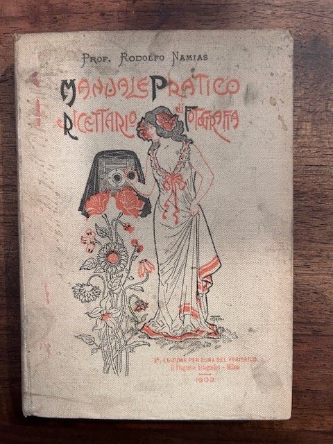 Manuale pratico e ricettario di Fotografia